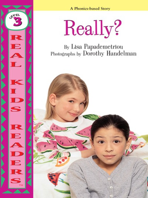 Title details for Really? by Lisa Papademetriou - Available